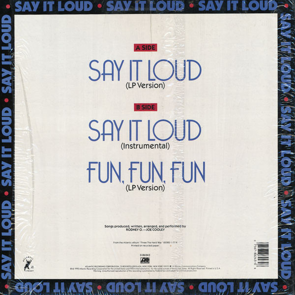 Rodney O & Joe Cooley - Say It Loud | Atlantic (0-86243) - 2
