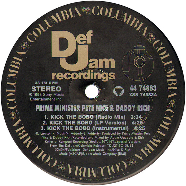 Prime Minister Pete Nice & Daddy Rich - Kick The Bobo | Def Jam Recordings (44 74883) - 3