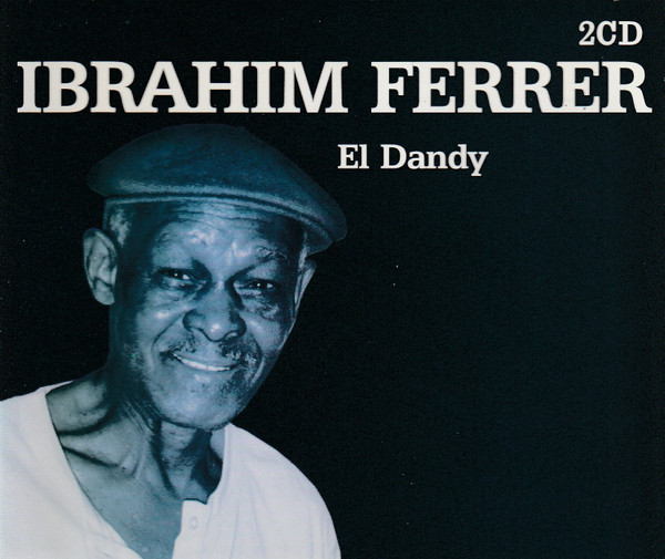 Ibrahim Ferrer - El Dandy | Weton-Wesgram (BB276) - main