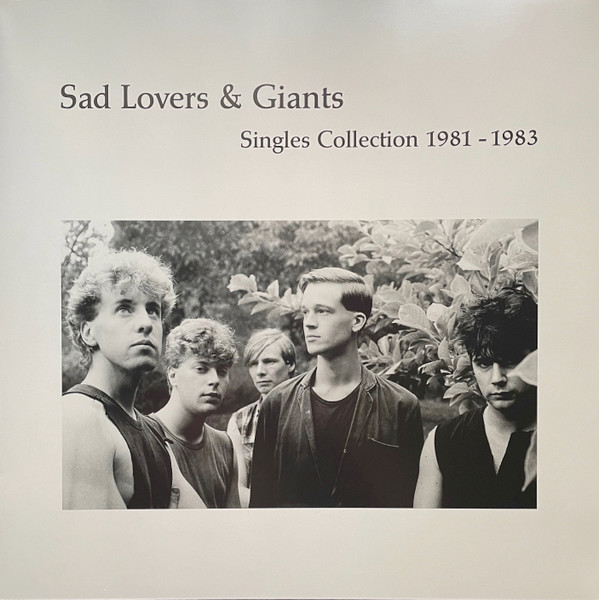 Sad Lovers And Giants - Singles Collection 1981-1983 | Lantern Rec. (LANR051) - 3 Sad Lovers And Giants - Singles Collection 1981-1983 | Lantern Rec. (LANR051) - 3