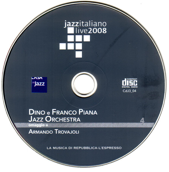 Dino E Franco Piana Jazz Orchestra - Omaggio A Armando Trovajoli | Casa Del Jazz (CdJ3_04) - 3 Dino E Franco Piana Jazz Orchestra - Omaggio A Armando Trovajoli | Casa Del Jazz (CdJ3_04) - 3