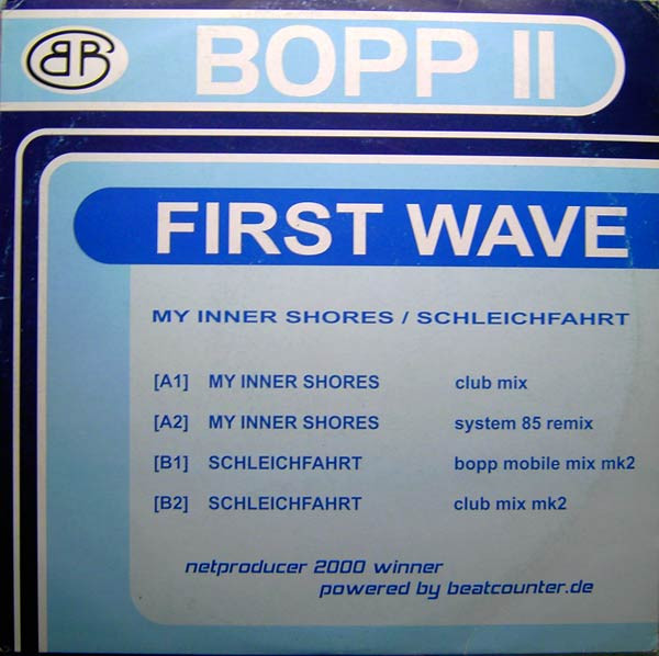 First Wave - My Inner Shores / Schleichfahrt | Bopp Records (BOPP 11) - main