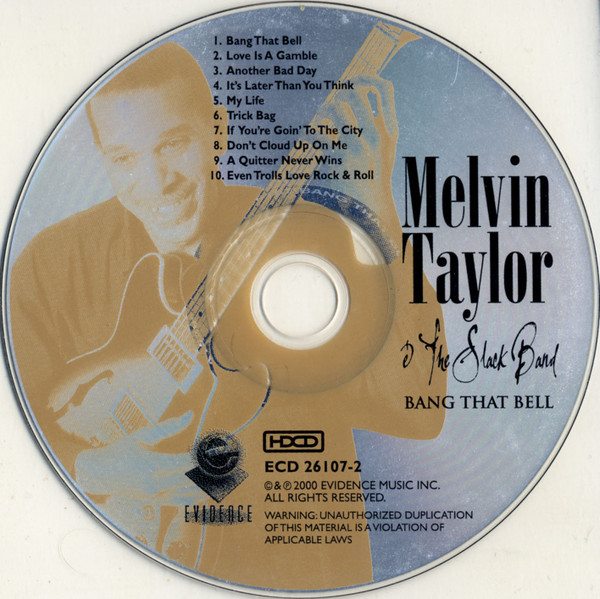 Melvin Taylor & The Slack Band - Bang That Bell | Evidence (ECD 26107-2) - 3