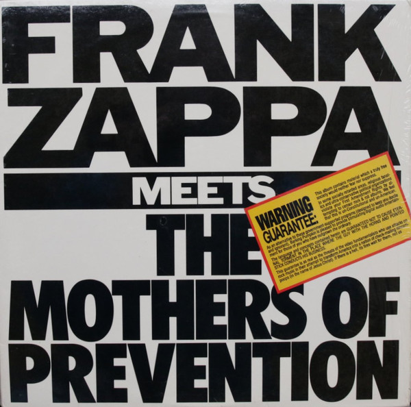 Frank Zappa - Frank Zappa Meets The Mothers Of Prevention | Barking Pumpkin Records (ST-74203) - main Frank Zappa - Frank Zappa Meets The Mothers Of Prevention | Barking Pumpkin Records (ST-74203) - main