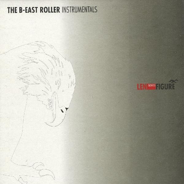 Len Faki - The B-East Roller (Instrumentals) | Figure (Figure 06-6) - main
