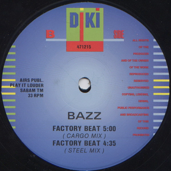 Bazz - Factory Beat | DiKi Records (DIKI 47.12.15) - 4 Bazz - Factory Beat | DiKi Records (DIKI 47.12.15) - 4
