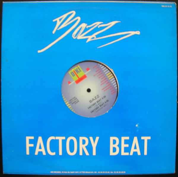 Bazz - Factory Beat | DiKi Records (DIKI 47.12.15) - 2 Bazz - Factory Beat | DiKi Records (DIKI 47.12.15) - 2