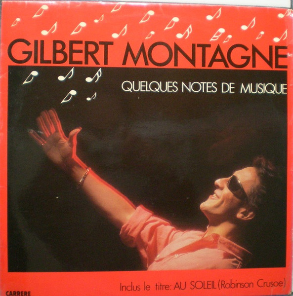 Gilbert Montagné - Quelques Notes De Musique | Carrere (66304) Gilbert Montagné - Quelques Notes De Musique | Carrere (66304)