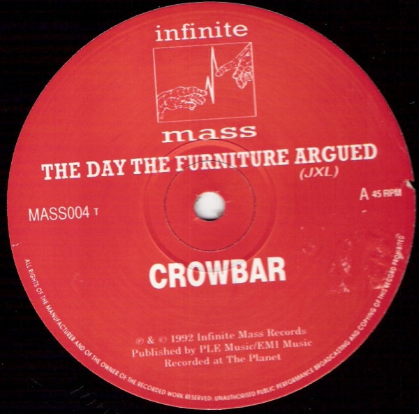 Crowbar - The Day The Furniture Argued | Infinite Mass (MASS 004 T) - main
