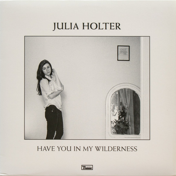Julia Holter - Have You In My Wilderness | Domino (WIGLP341) - main Julia Holter - Have You In My Wilderness | Domino (WIGLP341) - main