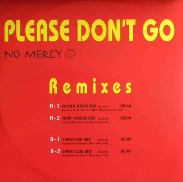 No Mercy - Please Don't Go (Remixes) | MCI (none) - main No Mercy - Please Don't Go (Remixes) | MCI (none) - main