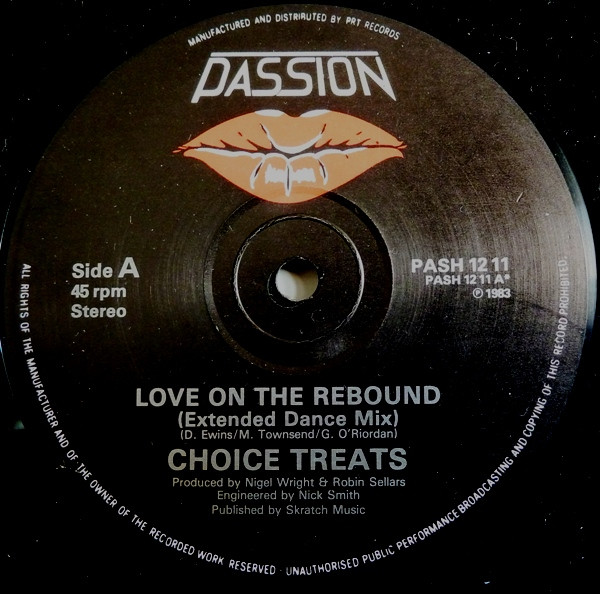 Choice Treats - Love On The Rebound / Shed No Tears | Passion (PASH 12 11) - main Choice Treats - Love On The Rebound / Shed No Tears | Passion (PASH 12 11) - main