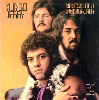 Mungo Jerry - Memoirs Of A Stockbroker | Janus Records (JLS 3027)