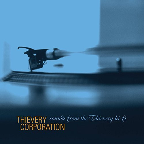 Thievery Corporation - Sounds From The Thievery Hi-Fi | Eighteenth Street Lounge Music (ESL090LP)