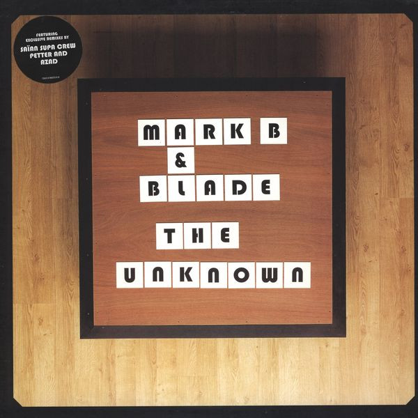 Mark B & Blade - The Unknown (Remixes) | Wordplay Records (WORDV 011) - main