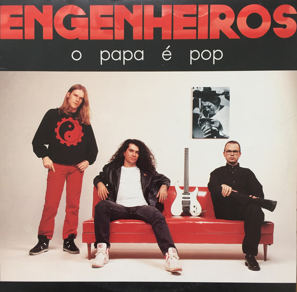 Engenheiros Do Hawaii - O Papa É Pop | RCA (150.0012) - main