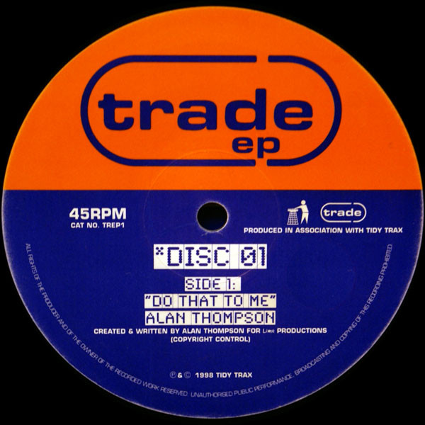 Alan Thompson / Malcolm Duffy - Trade EP Disc 01 | Trade (TREP1) - 2