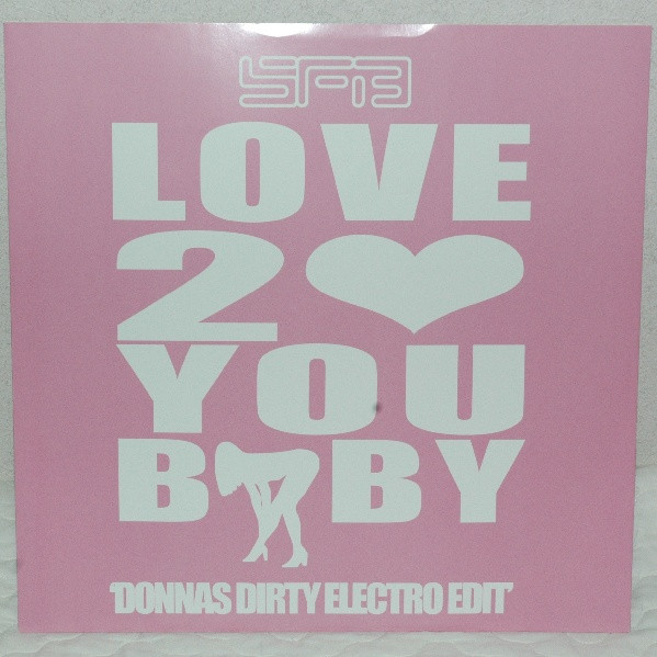 SFB - Love 2 ♥ You Baby | Not On Label (SFB) (2LOVE1)