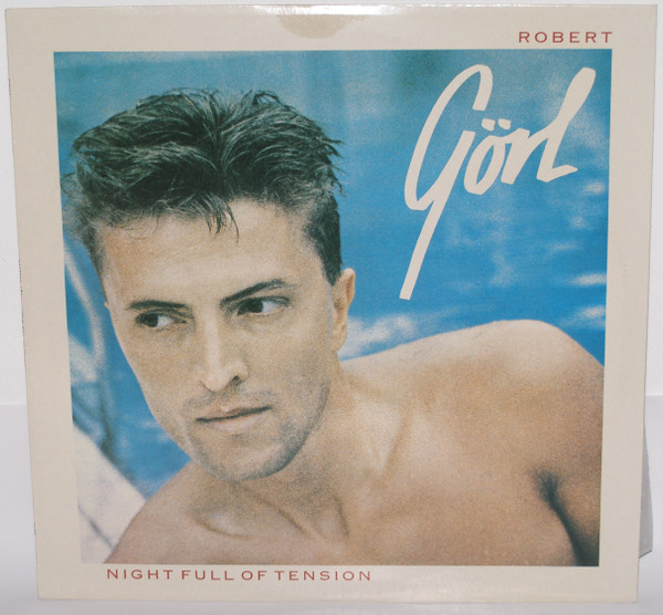 Robert Görl - Night Full Of Tension | Mute (619502) - main