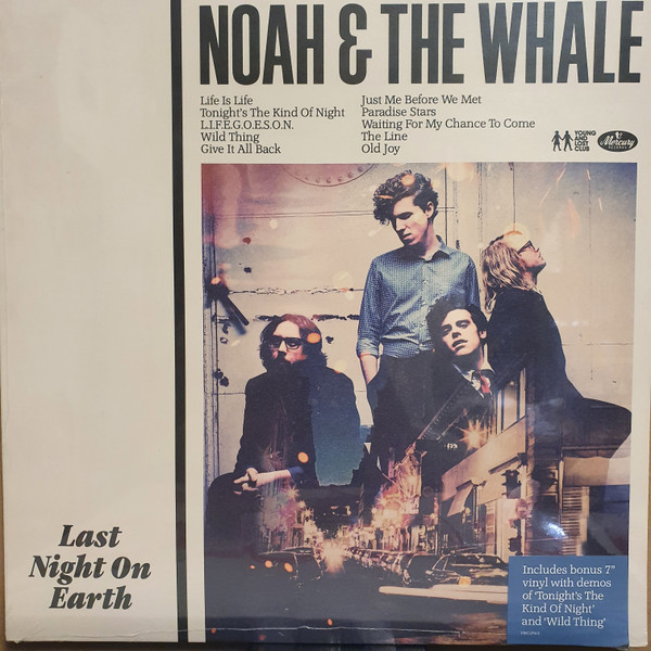 Noah And The Whale - Last Night On Earth | UMC (UMCLP012) - main Noah And The Whale - Last Night On Earth | UMC (UMCLP012) - main