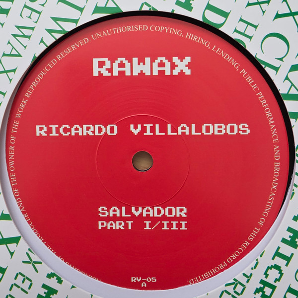 Ricardo Villalobos - Salvador Part I/III | Rawax (RV-05) - main