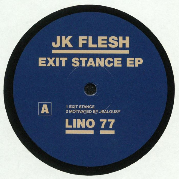 JK Flesh - Exit Stance EP | Downwards (LINO 77)