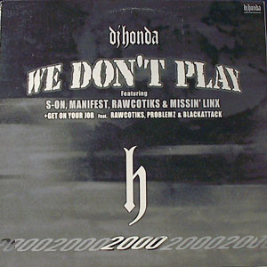 DJ Honda - We Don't Play / Get On Your Job | DJ Honda Recordings (HNY-0524) - main