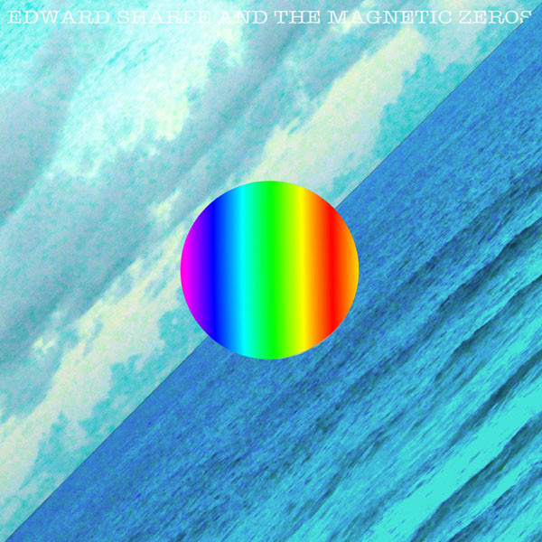 Edward Sharpe And The Magnetic Zeros - Here | Vagrant Records (VR737)