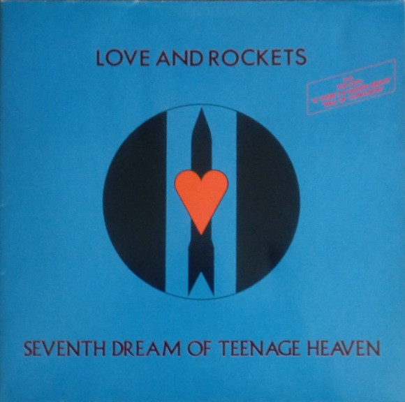 Love And Rockets - Seventh Dream Of Teenage Heaven | Bellaphon (260-07-086) - main