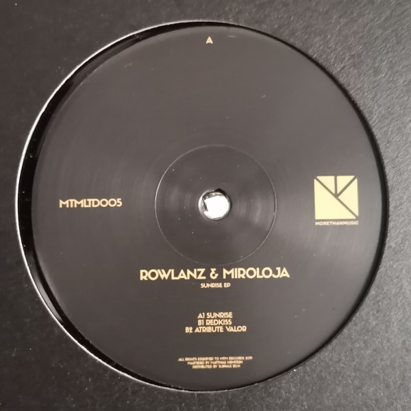 Rowlanz & Miroloja - Sunrise EP | More Than Music (MTMLTD005)