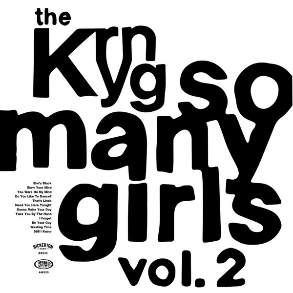 The Kryng - So Many Girls Vol.2 | Bickerton Records (BR031)