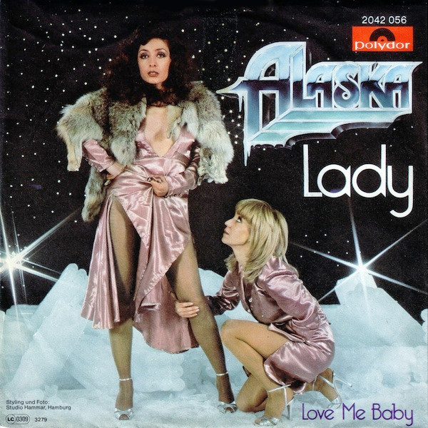 Alaska - Lady | Polydor (2042 056)