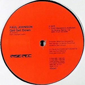Paul Johnson - Get Get Down (Remixes) | Rise (RISE 346) - 2