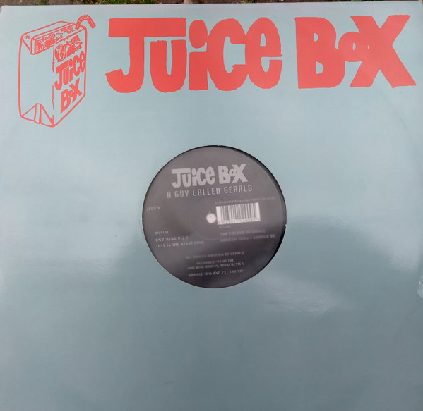 A Guy Called Gerald - Too Fucked To Dance / Anything V.2.1 | Juice Box (JBOX 9) - 3 A Guy Called Gerald - Too Fucked To Dance / Anything V.2.1 | Juice Box (JBOX 9) - 3