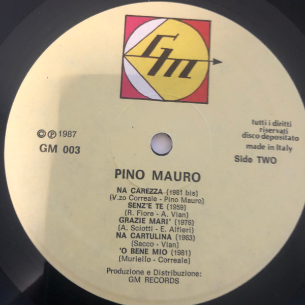 Pino Mauro - Canzoni Classiche Napoletane Dal '56/'86 | GM Record (GM 003) - 4
