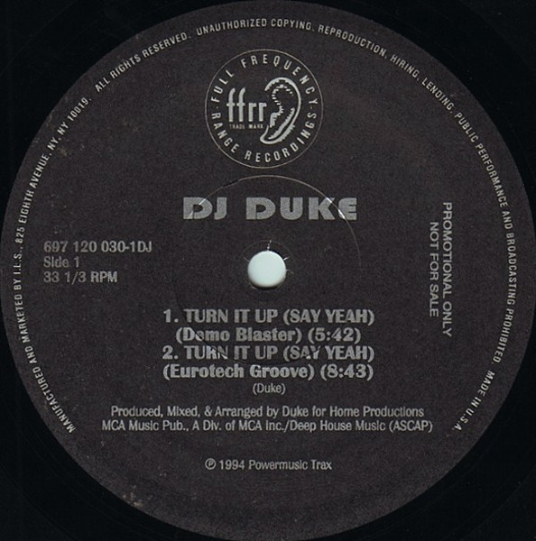 DJ Duke - Turn It Up (Say Yeah) | FFRR (697 120 030-1DJ)