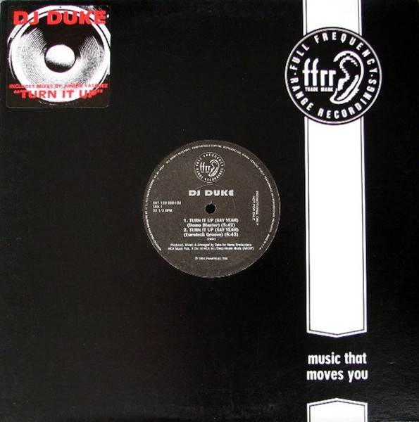 DJ Duke - Turn It Up (Say Yeah) | FFRR (697 120 030-1DJ) - 3