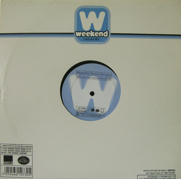 Miguel Bosé - Sereno (Remixes) | Weekend Records (5046610730) - 2