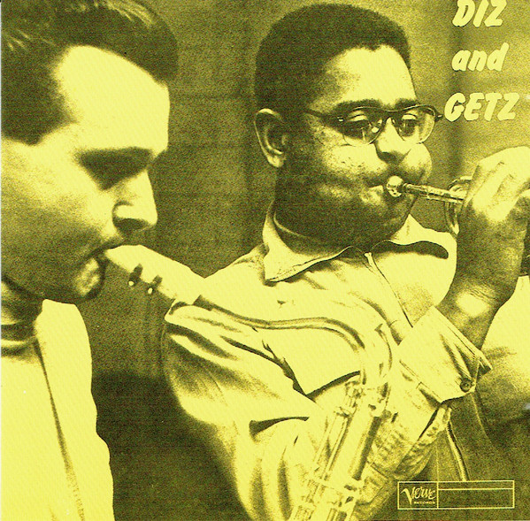 Dizzy Gillespie And Stan Getz - Diz And Getz | Verve Records (833 559-2) - main