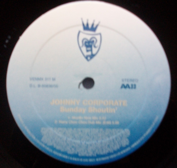 Johnny Corporate - Sunday Shoutin' | Vendetta Records (VENMX 311) - 2