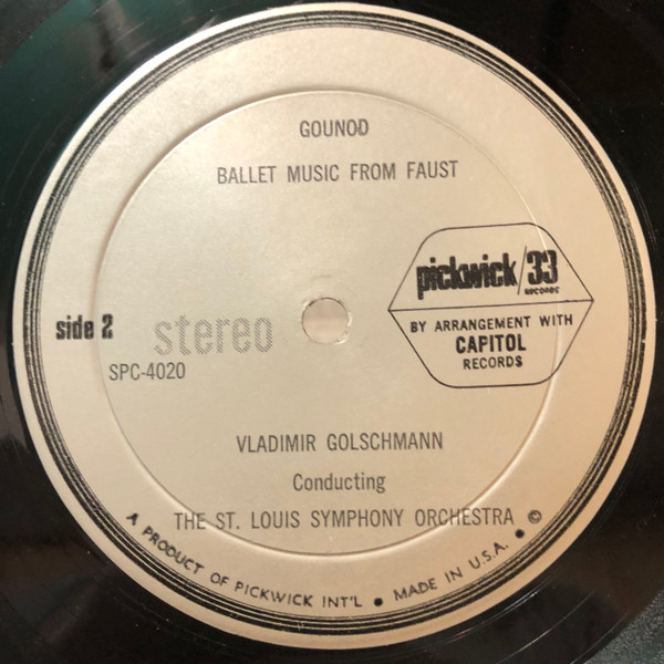 Georges Bizet / Charles Gounod - Vladimir Golschmann Conducting Saint Louis Symphony Orchestra - Suite From Carmen / Ballet Music From Faust | Pickwick/33 Records (SPC-4020) - 4