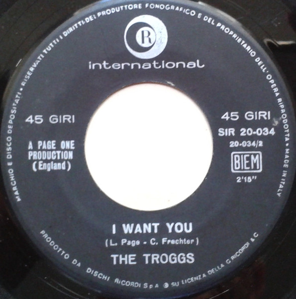 The Troggs - I Want You / With A Girl Like You | Ricordi International (SIR 20-034) - 3 The Troggs - I Want You / With A Girl Like You | Ricordi International (SIR 20-034) - 3