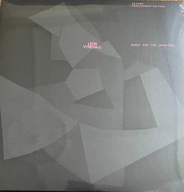 Music For The Uninvited (10 Year Anniversary Edition)