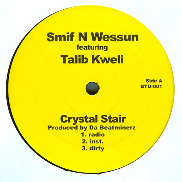 Smif-N-Wessun - Crystal Stair / Swollen Tank | Bucktown USA Entertainment (BTU-001) - main