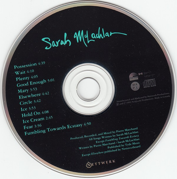 Sarah McLachlan - Fumbling Towards Ecstasy | Nettwerk (W2-30081) - 3 Sarah McLachlan - Fumbling Towards Ecstasy | Nettwerk (W2-30081) - 3