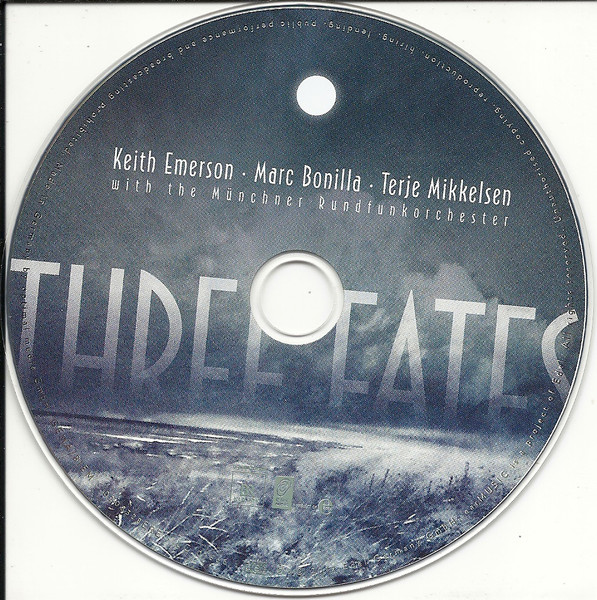 Keith Emerson • Marc Bonilla • Terje Mikkelsen With The Münchner Rundfunkorchester - Three Fates Project | Ear Music (0208328ERE) - 4