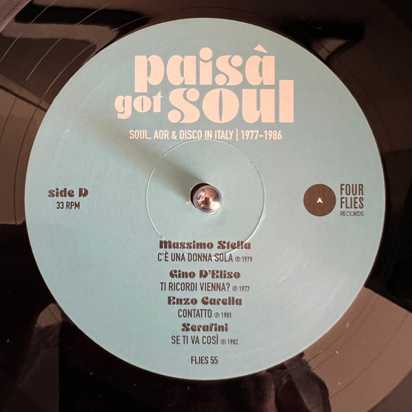 Various - Paisà Got Soul (Soul, AOR & Disco In Italy 1977-1986) | Four Flies Records (flies 55) - 2 Various - Paisà Got Soul (Soul, AOR & Disco In Italy 1977-1986) | Four Flies Records (flies 55) - 2
