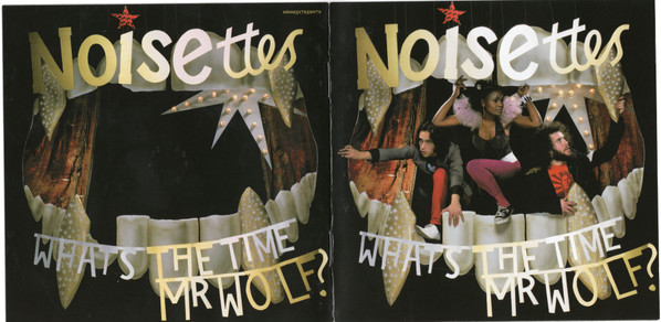 Noisettes - What's The Time Mr Wolf? | Universal Motown (0602517259072) - 4