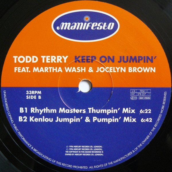 Todd Terry Feat. Martha Wash & Jocelyn Brown - Keep On Jumpin' | Manifesto (FESX 11) - 4