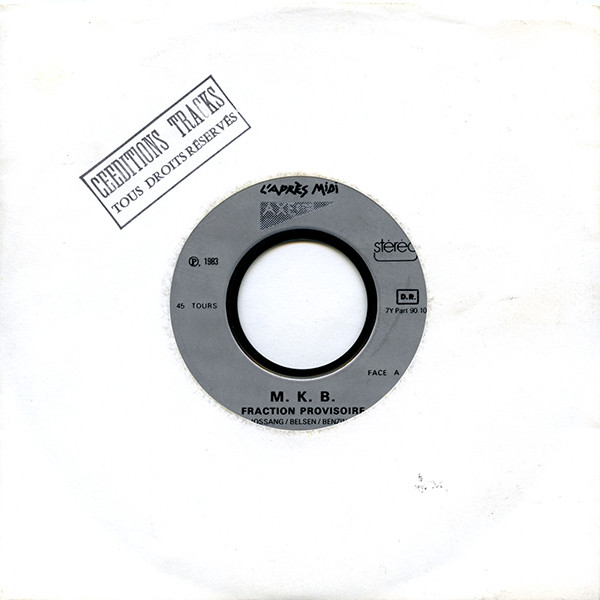 MKB Fraction Provisoire / Armand Miralles - M. K. B. Fraction Provisoire / Armand Miralès | Axe Sud (none) - main MKB Fraction Provisoire / Armand Miralles - M. K. B. Fraction Provisoire / Armand Miralès | Axe Sud (none) - main